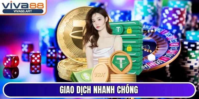 Giao dịch nhanh chóng